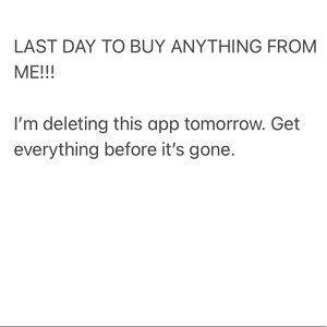 LAST CHANCE TO BUY MY ITEMS